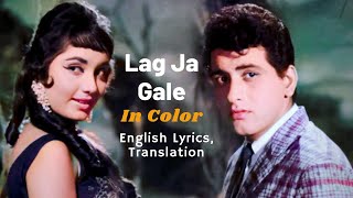 Lag Ja Gale with English lyrics and translation In Color  Woh Kaun Thi Song [upl. by Rania]