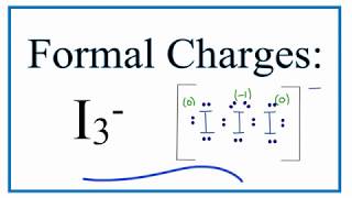 How to Calculate the Formal Charges for I3 Triiodide Ion [upl. by Vitkun]