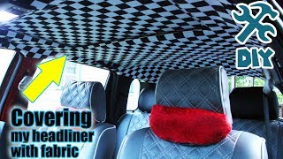 DIY Custom Headliner  Fun Cheap and Easy [upl. by Ycal997]