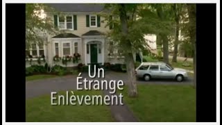 Un étrange enlèvement  téléfilm dramatique 2001  histoire vraie [upl. by Evangelin987]