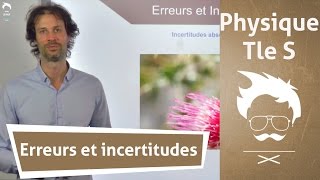 Physique Terminale S  Erreurs et incertitudes [upl. by Len508]