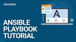 Ansible Playbook Tutorial  Ansible Tutorial For Beginners  DevOps Tools  Ansible PlaybookEdureka [upl. by Nosyarg]