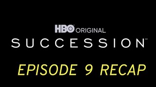 Succession Season 3 Episode 9 All The Bells Say Recap [upl. by Regdirb]