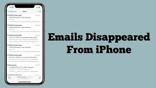 iPhone Emails Disappeared After iOS 18 Update Fixed [upl. by Marlon661]