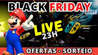 🔴 AO VIVO CONFERINDO PROMOÇÕES BLACK FRIDAY NINTENO [upl. by Raul236]