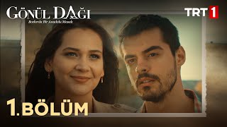 Gönül Dağı 1 Bölüm trt1 [upl. by Gunnar45]