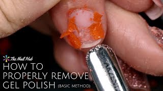 How to Properly Remove Gel Polish Basic Method [upl. by Nylareg727]