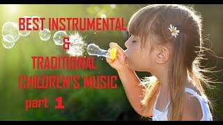 MUSICA ALLEGRA PER BAMBINIMUSICHE FAMOSESTRUMENTALECHEERFUL MUSIC FOR CHILDRENS [upl. by Lindblad]