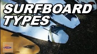 Different Surfboard types A Beginner Tutorial [upl. by Gagne]