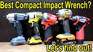 Best Impact Wrench COMPACT Milwaukee vs DeWalt Ridgid Ingersoll Rand [upl. by Kola128]