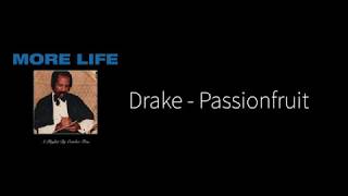 Drake  Passionfruit Original ver  Lyrics [upl. by Asyla]