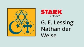 Lessing Nathan der Weise – die Handlung in 45 Minuten  STARK erklärt [upl. by Kassel33]