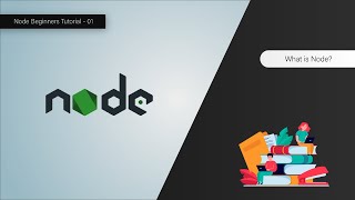 What is Node Learn With Example  Node For Beginners  01 [upl. by Brittany978]