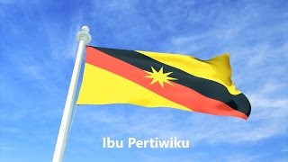 Ibu Pertiwiku  Modernized Sarawak Edition [upl. by Nerhtak]