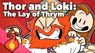 Thor and Loki  The Lay of Thrym  Norse  Extra Mythology [upl. by Kalie]