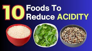 10 Foods That Reduce Acidity In The Body  VisitJoy [upl. by Zurciram]