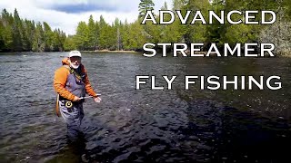 Advanced Streamer Fly Fishing [upl. by Noseaj]