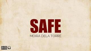 Moira Dela Torre  Safe Lyrics [upl. by Nuahsyt]