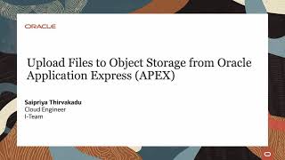 Upload Files to Object Storage from Oracle Application Express APEX [upl. by Tutt]