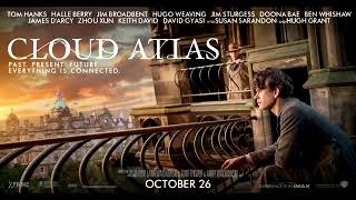 Cloud Atlas 2012 music  Sextet Extended version [upl. by Arual]