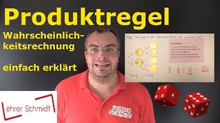 Produktregel  Wahrscheinlichkeitsrechnung  einfach erklärt  Lehrerschmidt [upl. by Schonfeld]