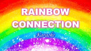 RAINBOW CONNECTION Karaoke [upl. by Lonergan]