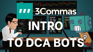 Intro to DCA Bots and 3Commas [upl. by Ahtnama]