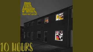 Arctic Monkeys  505 10 HOURS LOOP [upl. by Arela]