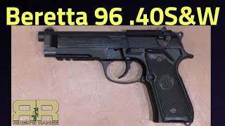 Beretta 96  40SampW [upl. by Melitta]