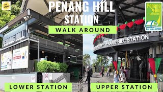 Penang Hill Lower amp Upper Station  Walk Around [upl. by Asiulairam935]