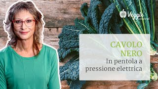 Cavolo nero in pentola a pressione elettrica  Dottssa Luciana Baroni [upl. by Dahcir]