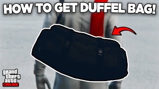 NEW How To Get The Duffel Bag In GTA 5 Online  Solo 2025 [upl. by Enahsal]