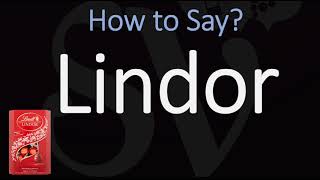 How to Pronounce Lindor CORRECTLY [upl. by Anelat]