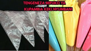 JINSI YA KUTENGENEZA MIFUKO YA KUPAMBIA KEKI NYUMBANIDIY PIPPING BAGS [upl. by Viola]