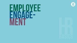 HR Basics Employee Engagement [upl. by Lacee705]