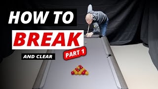 How to BREAK and CLEAR  Part 1  8 Ball pool tips and techniques [upl. by Xila859]