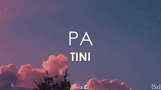 TINI  Pa Letra [upl. by Brenner737]