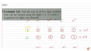 Find the sum of all five digit numbers that can be formed using the digits 1 2 3 4 and 5 [upl. by Hube]