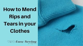 How to Mend Rips in Clothes [upl. by Euqinomahs]