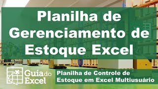 Planilha de Gerenciamento de Estoque Excel [upl. by Tiff]