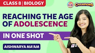 Reaching the Age of Adolescence Class 8 Science Biology in One Shot  BYJUS  Class 8 [upl. by Aztinad931]