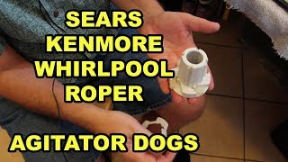 SearsKenmoreWhirlpoolRoper Washing Machine Agitator Dog Replacement [upl. by Annohsat697]