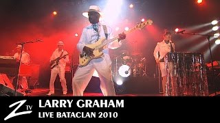 Larry Graham  Bataclan Paris  Full LIVE HD [upl. by Ameyn]