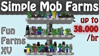 Simple Hostile Mob Farms Minecraft 112  116 Fun Farms Ep 15 [upl. by Aimek937]