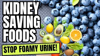 Top 11 Foods To STOP Proteinuria amp HEAL Kidneys FAST [upl. by Tannie]