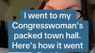 I went to my Congresswomans Town Hall Heres how it went [upl. by Eked632]