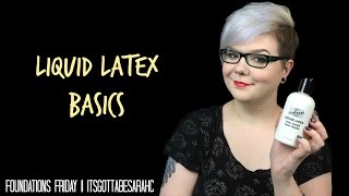 Liquid Latex Basics  Foundations Friday [upl. by Suhpesoj]