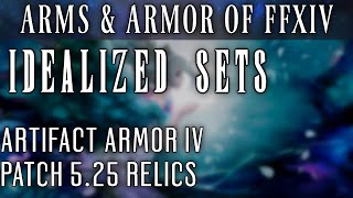 Idealized Artifact Armor FFXIV Patch 525 [upl. by Troy]