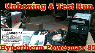 Hypertherm Powermax 85 Setup and Test [upl. by Brainard242]