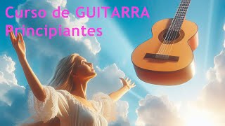 🎸 Curso de GUITARRA para PRINCIPIANTES Completo y desde 0 [upl. by Arabrab]